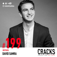 #199. David Samra - Conexiones Influyentes, el Negocio de la Caridad y cómo Desarrollar un Gran Network de Ayuda