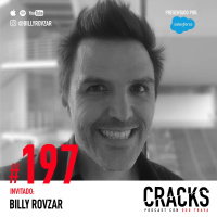 #197. Billy Rovzar - Adicciones, Cómo Hackear la Mente, la Isla de Richard Branson y cómo Reconciliarte con tu Pareja