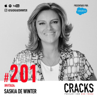 #201. Saskia de Winter - Aprender del Trauma, Liderazgo Basado en Autoconocimiento y Cómo Tener Éxito en una Negociación