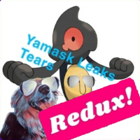 Yamask (Leaks) Tears REDUX