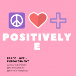 Positively E