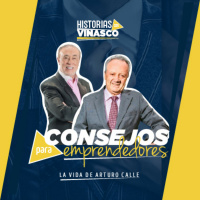 Consejos para Emprendedores con Arturo Calle y William Vinasco
