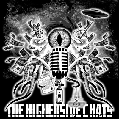 The Higherside Chats Conspiracy Podcast