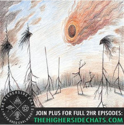 The Higherside Chats Conspiracy Podcast