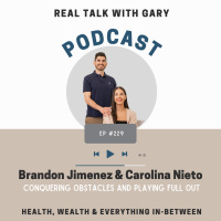 #229: Brandon Jimenez  Carolina Nieto - Conquering Obstacles  Playing Full Out