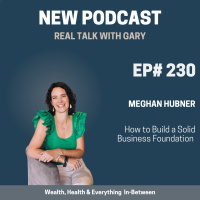 #230: Meghan Hubner - How To Build A Solid Business Foundation