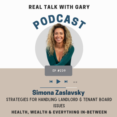 Real Talk With Gary - Real Estate Investing