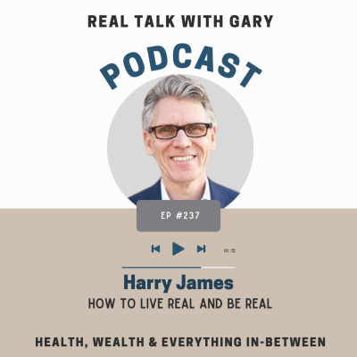 Real Talk With Gary - Real Estate Investing