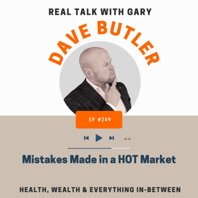Real Talk With Gary - Real Estate Investing