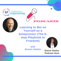 Learning to Bet on Yourself as an Entrepreneur