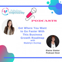 Get Where You Want to Go Faster With This Business Growth Roadmap