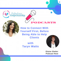 How to Connect With Yourself First Before Being Able to Help Clients