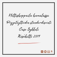 Nettishoppailu humalassa, pizzatäytteiden standardisointi, Case Sykkeli  kesähitti 2019