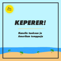 KEPERER! Kanelin tuoksua ja Amerikan temppuja