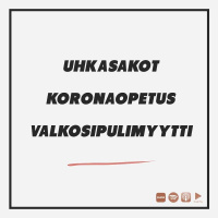 Uhkasakot, koronaopetus  valkosipulimyytti