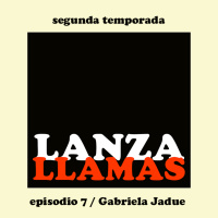 Lanzallamas: Gabriela Jadue - Palestina en medio de la pandemia (Temporada 2, episodio 7)