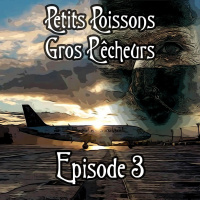 Blind Test – Petits Poissons, Gros Pêcheurs – Épisode 3