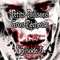 Blind Test – Petits Poissons, Gros Pêcheurs – Épisode 5