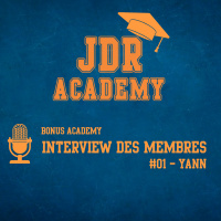 BONUS ACADEMY – Interview des membres #01 : Yann