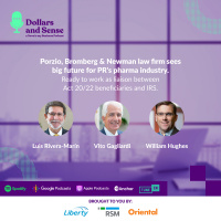 Porzio, Bromberg amp Newman arrives to Puerto Rico to work with pharma, Act 20/22 sectors