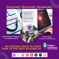 Phishing! Smishing! Scamming!