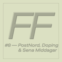 Avsnitt 8 - Postnord, doping och sena middagar