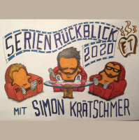 Gast: Simon Krätschmer – Das Serien-Jahr 2020 im Streamcatcher Spezial