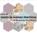 Casos De Buenas Prácticas De Corporate Excellence