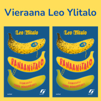 Leo Ylitalo kertoo Banaanitalo-romaanista