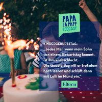 Goodie Bag und Geschenkewahn – Kindergeburtstag im Hause Papalapapp!