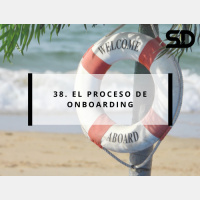 38. El proceso de onboarding