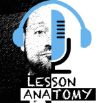 Lesson Anatomy