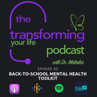 Episode 32: Back-to-School Mental Health Toolkit