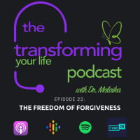 Episode 22: The Freedom of Forgiveness