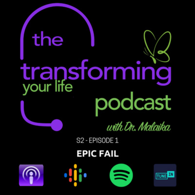 Transforming Your Life With Dr. Malaika