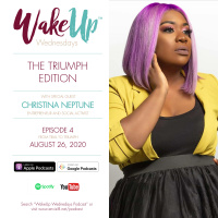 WakeUp Wednesdays Podcast | Christina Neptune | Season 2, Episode 4
