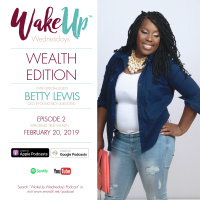 WakeUp Wednesdays Episode 2: Exploring True Wealth