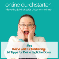 Keine Zeit für Marketing? Hol Dir 20 Tipps für Deine tägliche Dosis.