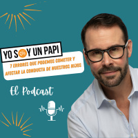 7 Errores comunes que podemos cometer y afectar la conducta de nuestros HIJOS