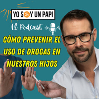 Cómo prevenir el uso de DROGAS en nuestros HIJOS