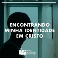 Encontrando Minha Identidade Em Cristo - Fp. 3:1-11