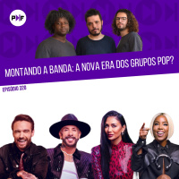 PF - Building The Band: A nova era dos grupos pop?