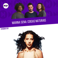 PF - Marina Sena: Coisas Naturais