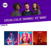 PF - Lexa: de Disponível até Mania