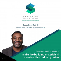 S2. Ep. 73: Having A Voice In The Construction Industry (With Henry Nutt III)