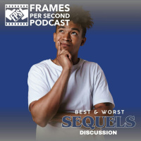 Best  Worst Sequels Discussion