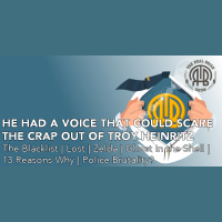 38: He Had a Voice That Could Scare the Crap Out of Troy Heinritz | The Blacklist | Lost | Zelda | Ghost in the Shell | 13 Reasons Why | Police Brutality? | GOOD Food | TV Show Suggestions