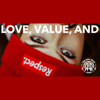 248: Love, Value, and Respect | With Caffeinatrix