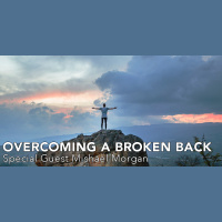 43: Overcoming a Broken Back | Mishael Morgan | Young and the Restless | Positive Thinking | Ask Why