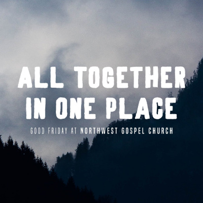 Northwest Gospel Church Sermons Camas/washougal